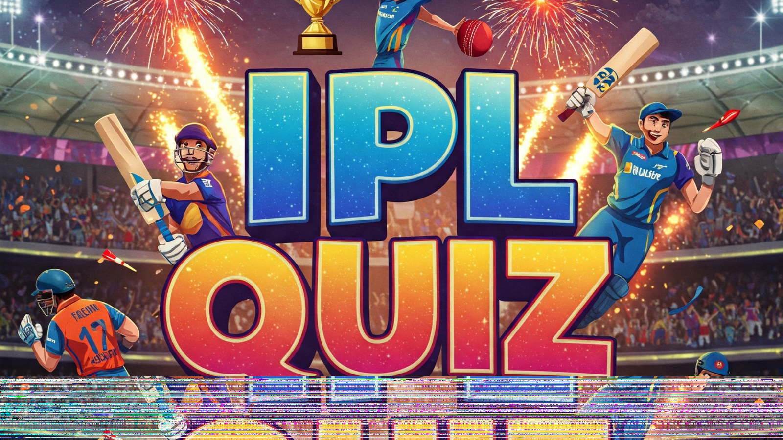 IPL Quiz