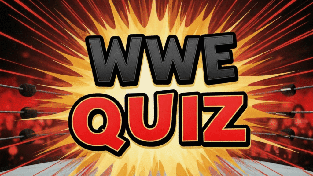 WWE Quiz